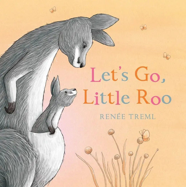 Let's Go, Little Roo - Hardcover