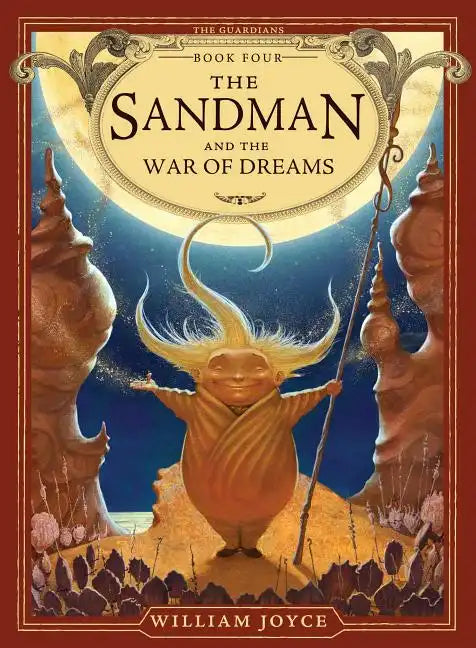 The Sandman and the War of Dreams - Hardcover
