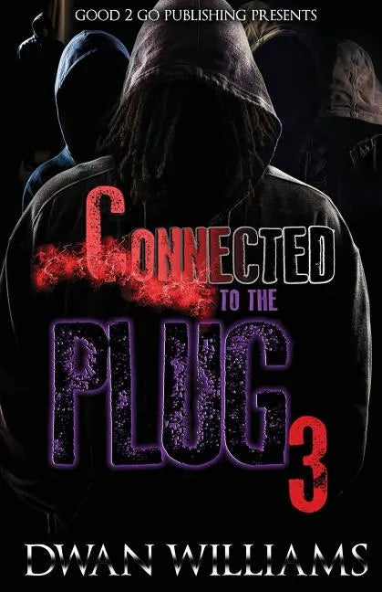 Connected to the Plug 3 - Paperback