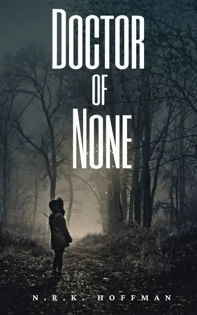 Doctor of None - Paperback