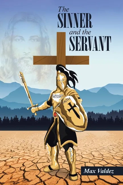The SINNER and the SERVANT - Paperback