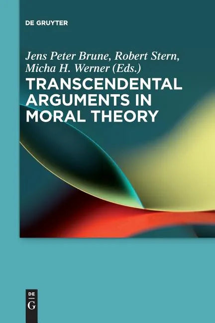 Transcendental Arguments in Moral Theory - Paperback