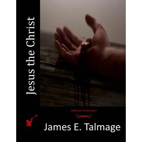 Jesus the Christ - Paperback