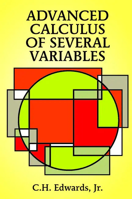 Advanced Calculus of Several Variables - Paperback