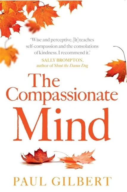 The Compassionate Mind - Paperback