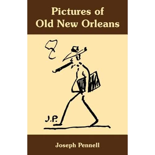 Pictures of Old New Orleans - Paperback