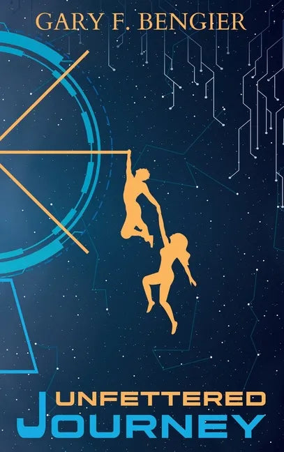 Unfettered Journey - Hardcover