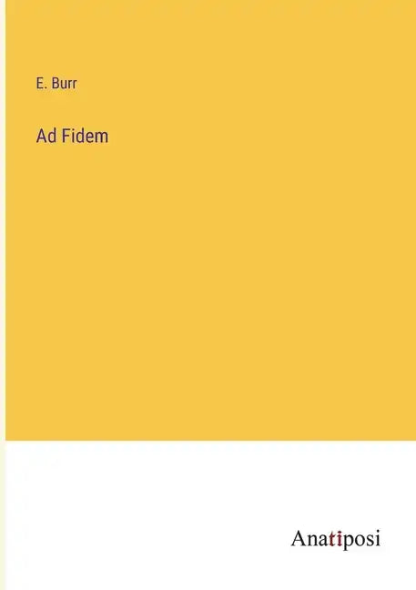 Ad Fidem - Paperback