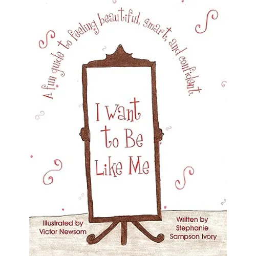 I Want to Be Like Me - Paperback