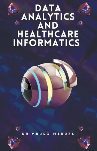 Health Data Analytics And Informatics - Paperback