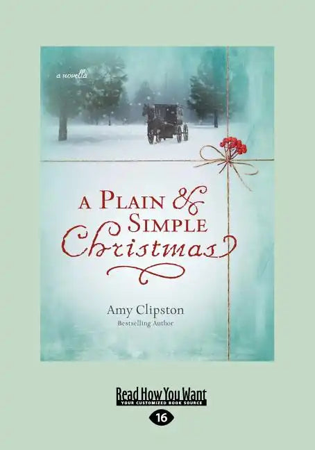 A Plain & Simple Christmas (Large Print 16pt) - Paperback