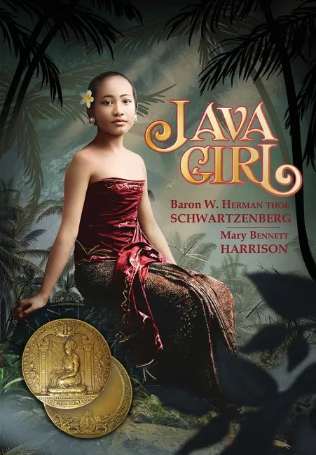 Java Girl: A Romance of the Dutch East Indies - Paperback