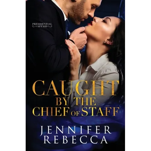 Caught by the Chief of Staff - Paperback