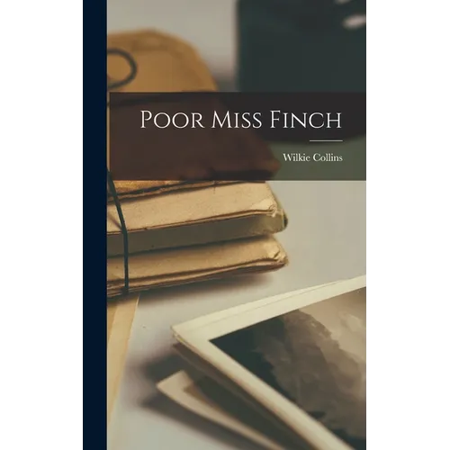 Poor Miss Finch - Hardcover