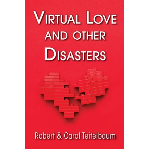 Virtual Love and other Disasters - Paperback