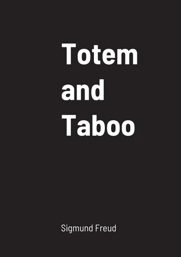 Totem and Taboo - Paperback
