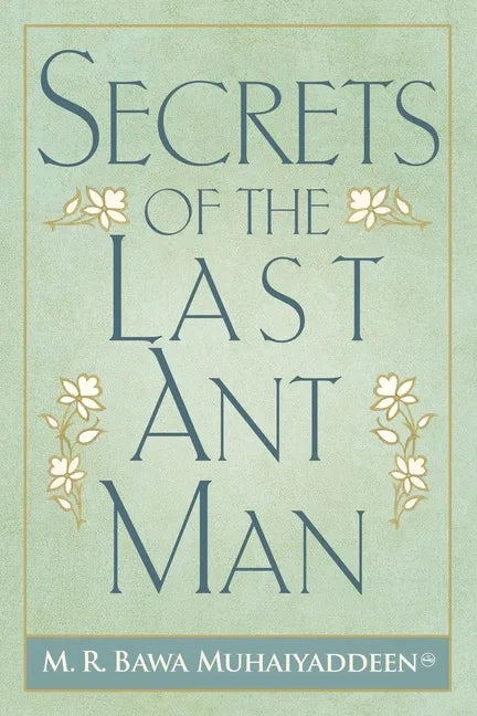Secrets of the Last Ant Man - Paperback