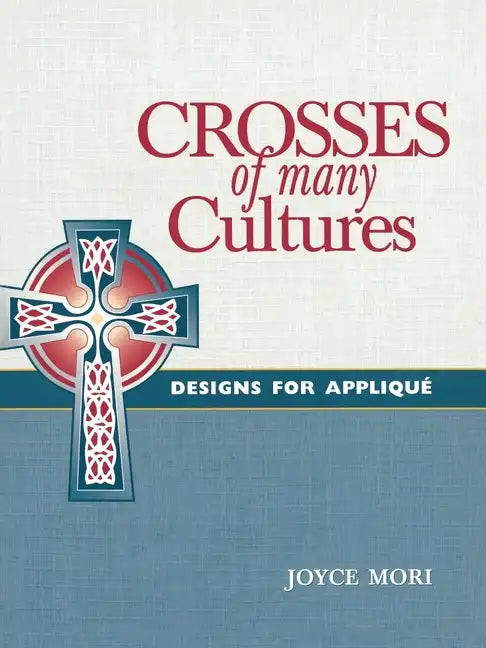 Crosses of Many Cultures - Paperback