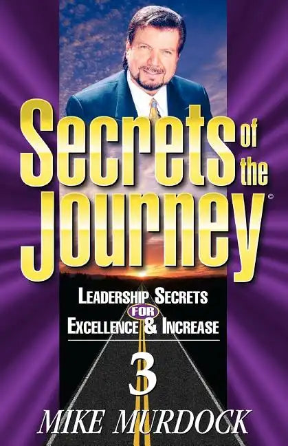 Secrets of the Journey, Volume 3 - Paperback