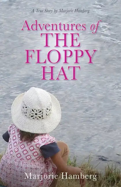 Adventures of THE FLOPPY HAT - Paperback