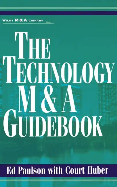 The Technology M&A Guidebook - Hardcover