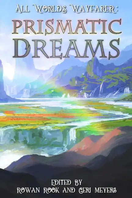 Prismatic Dreams - Paperback