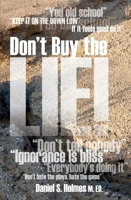 Don't Buy the Lie! - Paperback