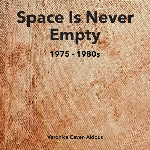 SPACE IS NEVER EMPTY 1975 - 1980s - Paperback