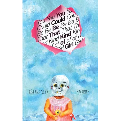 You Could Be That Kind of Girl - Paperback