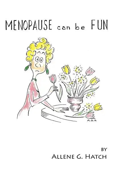 Menopause Can Be Fun - Paperback