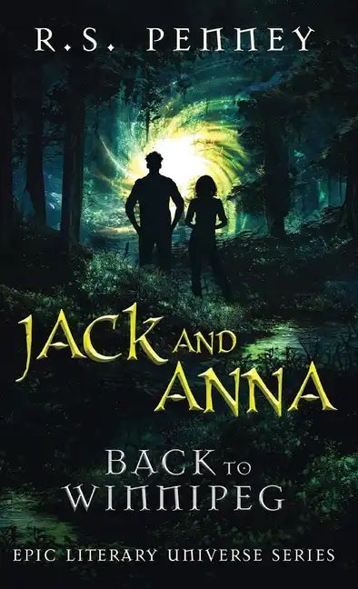 Jack And Anna - Back To Winnipeg - Hardcover