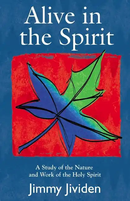 Alive In The Spirit - Paperback