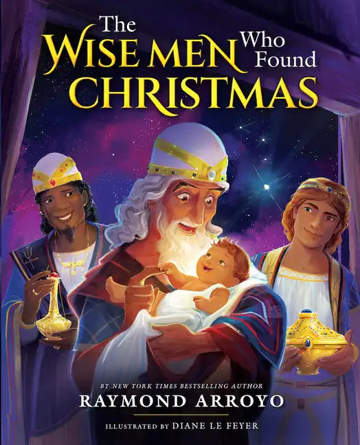 The Wise Men Who Found Christmas - Hardcover