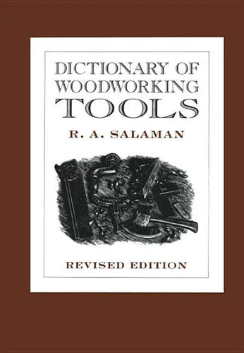 Dictionary of Woodworking Tools - Paperback