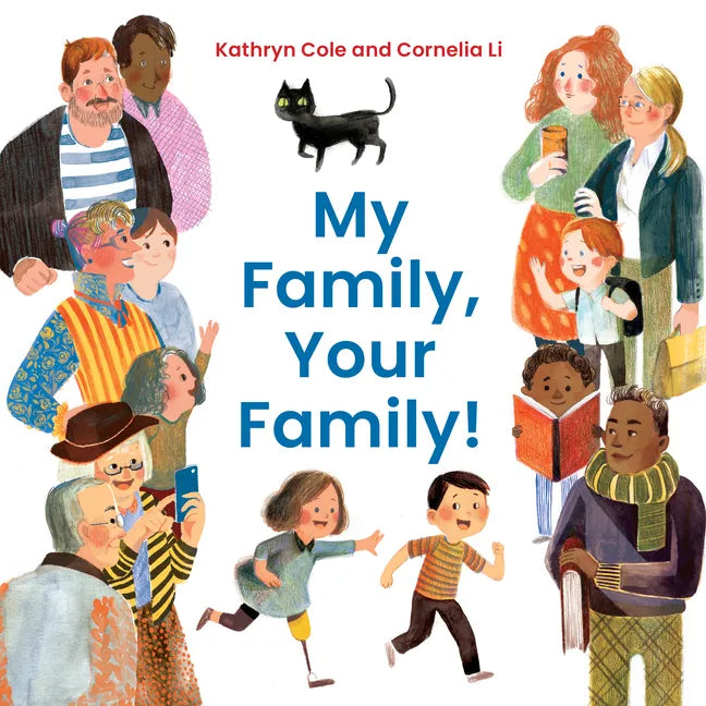My Family, Your Family! - Board Book