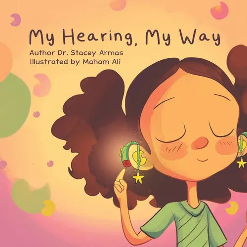 My Hearing, My Way - Paperback