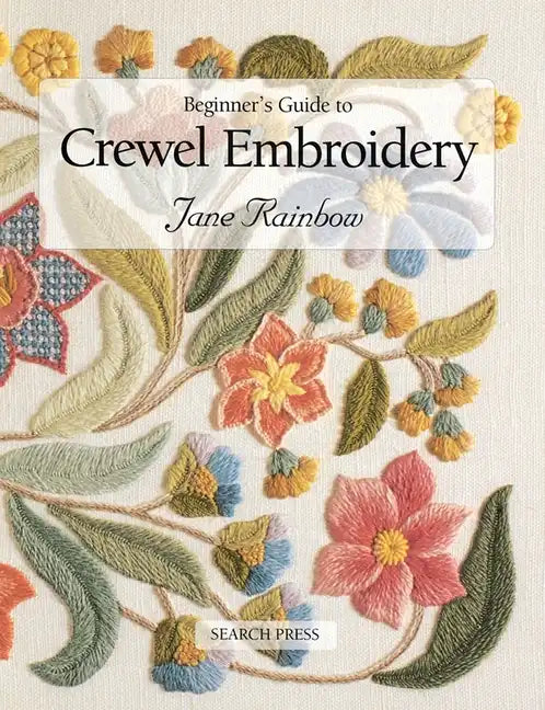 Beginner's Guide to Crewel Embroidery - Paperback