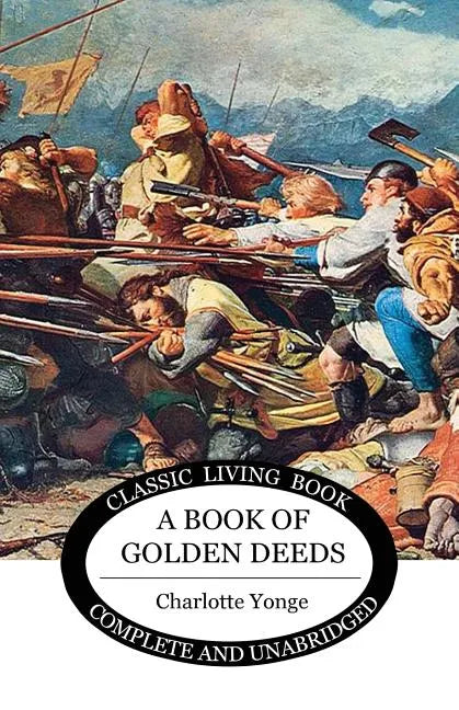 A Book of Golden Deeds - Paperback