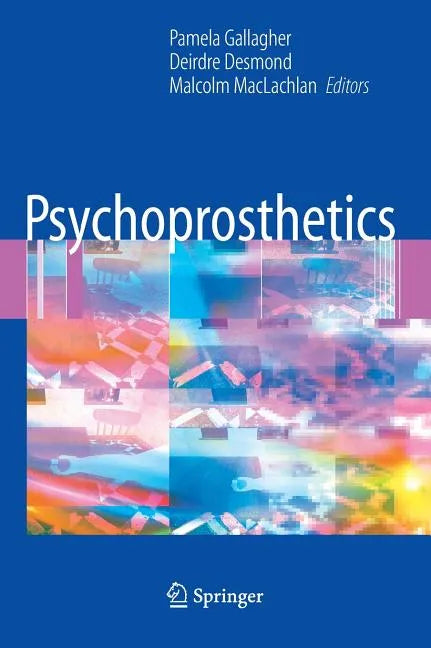 Psychoprosthetics - Hardcover