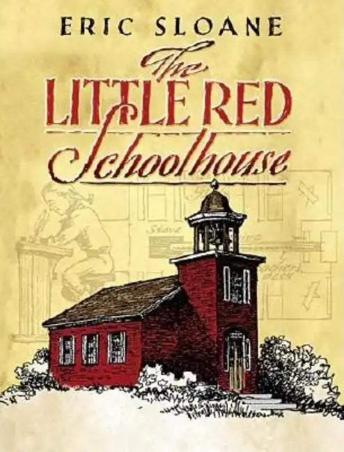 The Little Red Schoolhouse - Paperback
