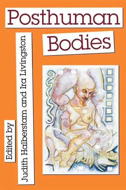 Posthuman Bodies - Paperback