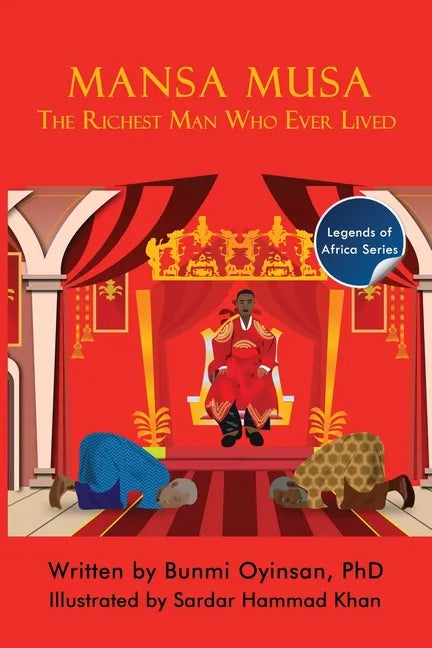 Mansa Musa: The Richest Man Who Ever Lived - Paperback