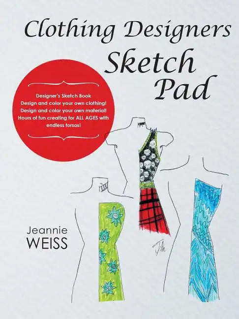 Clothing Designers Sketch Pad - Paperback