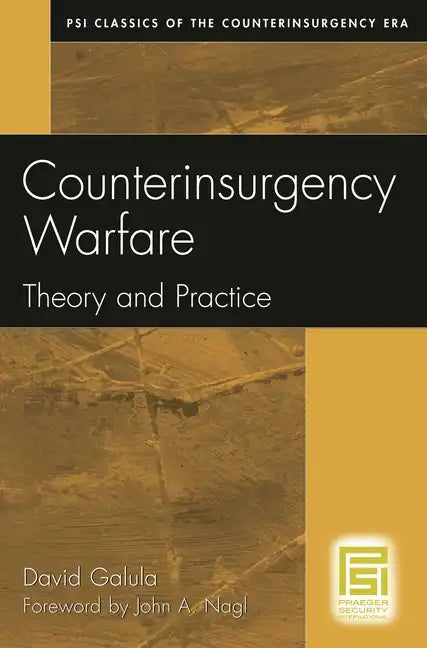 Counterinsurgency Warfare: Theory and Practice - Hardcover