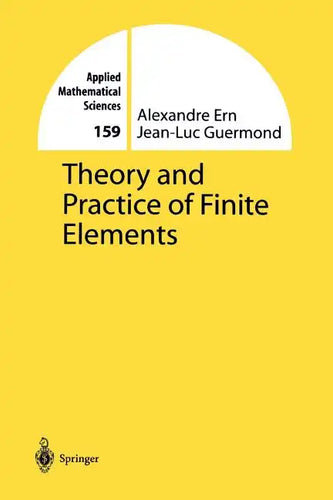 Theory and Practice of Finite Elements - Paperback