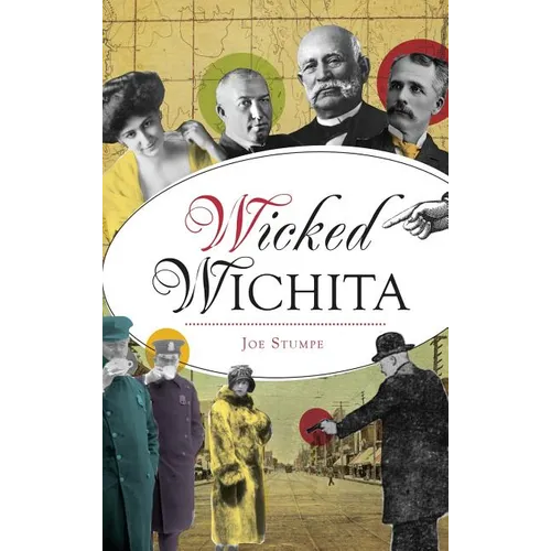 Wicked Wichita - Hardcover
