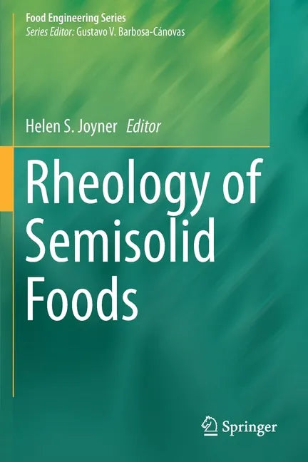 Rheology of Semisolid Foods - Paperback