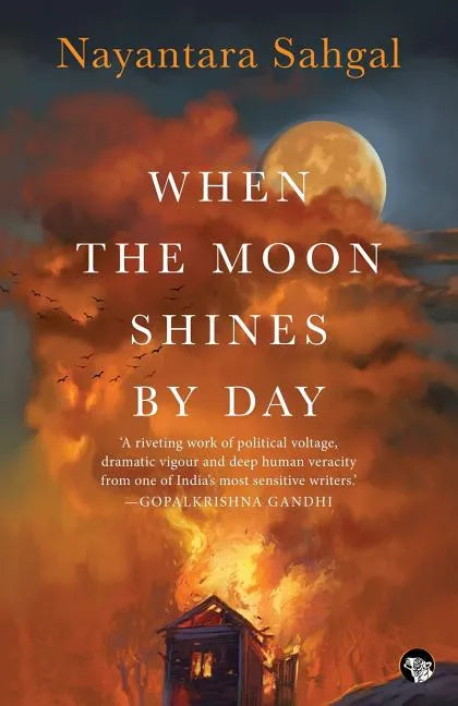 When the Moon Shines by Day - Paperback