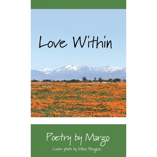 Love Within: Photos by Mike Burgess - Hardcover