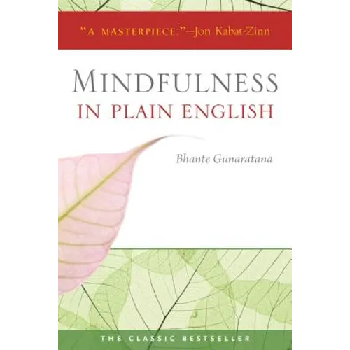 Mindfulness in Plain English: 20th Anniversary Edition - Paperback